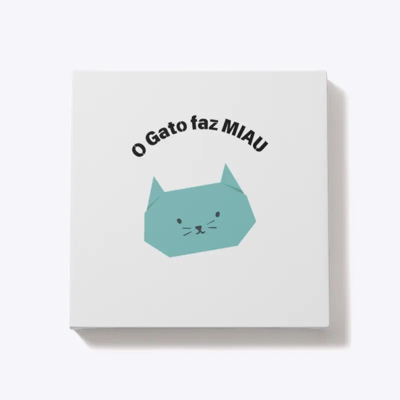 O GATO FAZ MIAU! :)